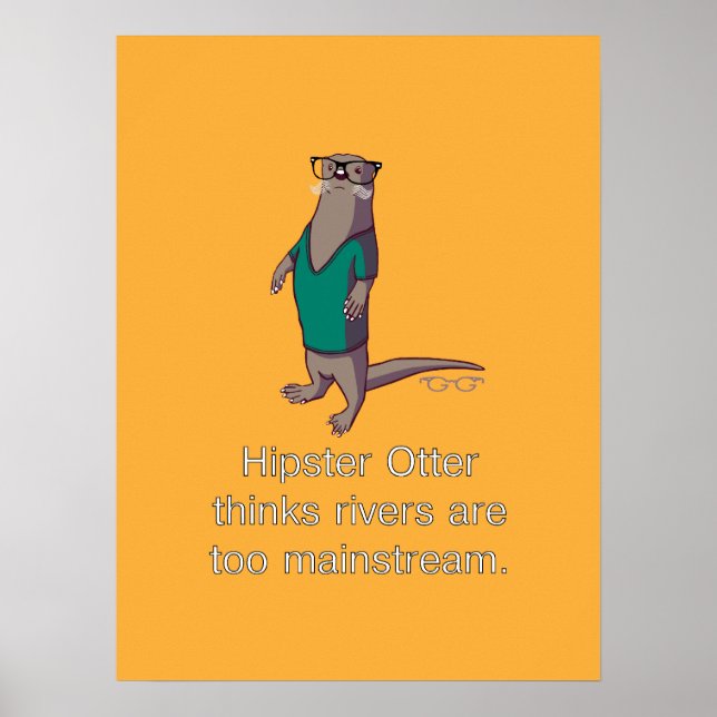 Hipster Otter Poster (Vorne)