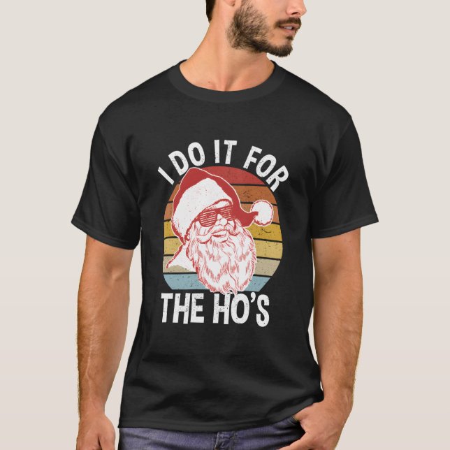 Hipster Santa I tu es für die Ho's T-Shirt (Vorderseite)