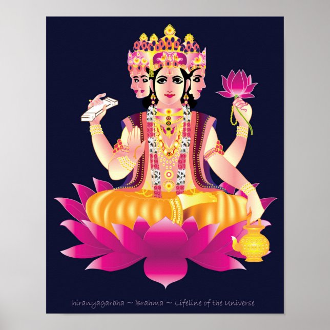 hiranyaGarbha ~ Brahma ~ Lifeline of the Universe Poster (Vorne)