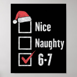 Hirn Fäule 6-7 Meme Schön Unartig 67 Weihnachten L Poster