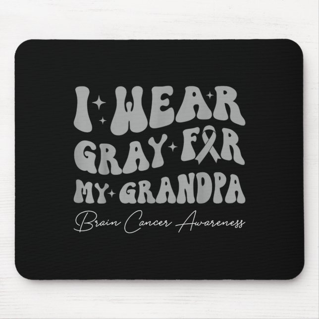 Hirntumor-Bewusstsein trage grau für Opa Mousepad (Vorne)