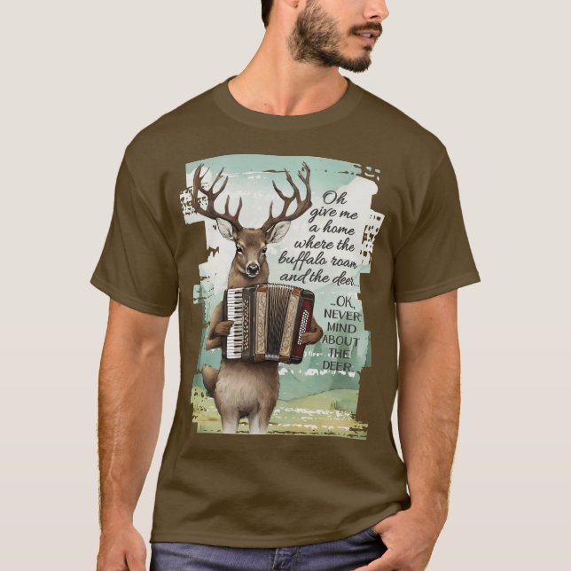 Hirsche spielt Akkordeon American West Büffel Roam T-Shirt (Vorderseite)