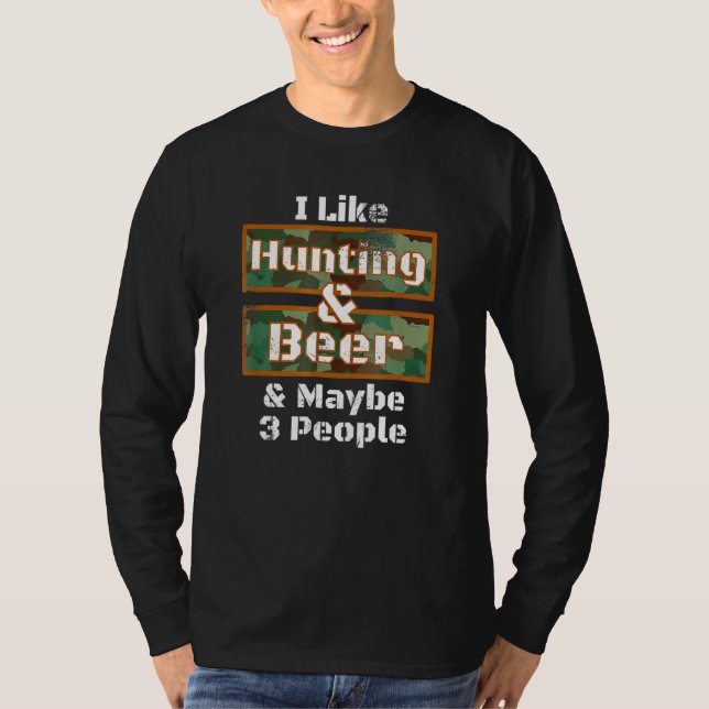 Hirschjagd I like Junting & Bier Camouflage T-Shirt (Vorderseite)