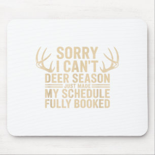 Hirschjagd Zitat Jäger Weißwedelhirsch Hirschsaiso Mousepad