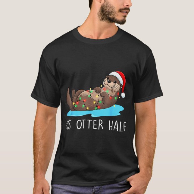 His And Her Otter Half Santa Hat Couple Christmas  T-Shirt (Vorderseite)