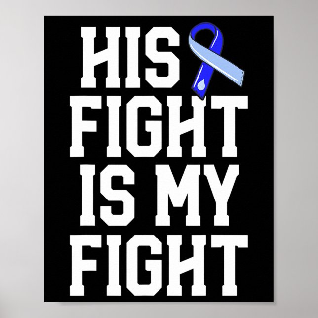 His Fight Is My Fight Hydrocephalus Awareness Blue Poster (Vorne)