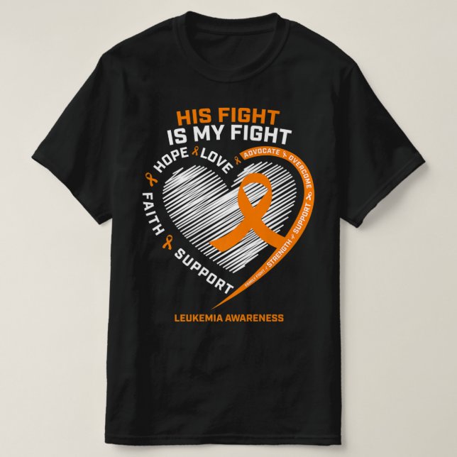 His Fight Is My Fight Leukemia Awareness Gifts Men T-Shirt (Design vorne)