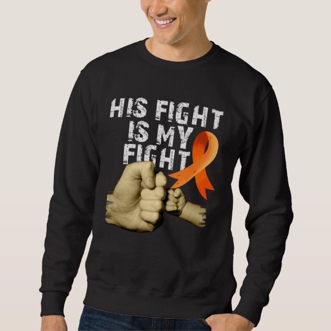 His Fight Is My Fight MS  Multiple Sclerosis Aware Sweatshirt (Vorderseite)