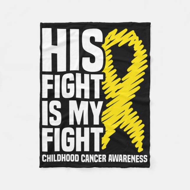 His Fight Is My Fight Ribbon Childhood Cancer Awar Fleecedecke (Vorderseite)