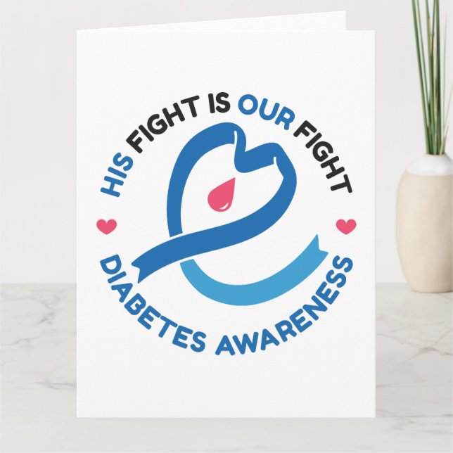 His Fight Is Our Fight – Diabetes Awareness Karte (Vorderseite)