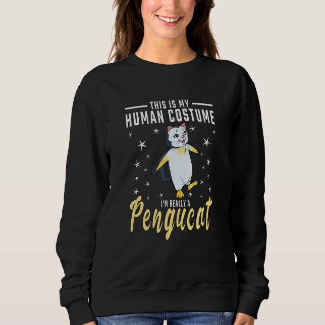 His Is My Human Costume I M Really A Pengucat Peng Sweatshirt (Vorderseite)