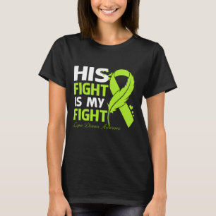 His Kampf ist mein Kampf LYME DISEASE AWARENESS Fe T-Shirt