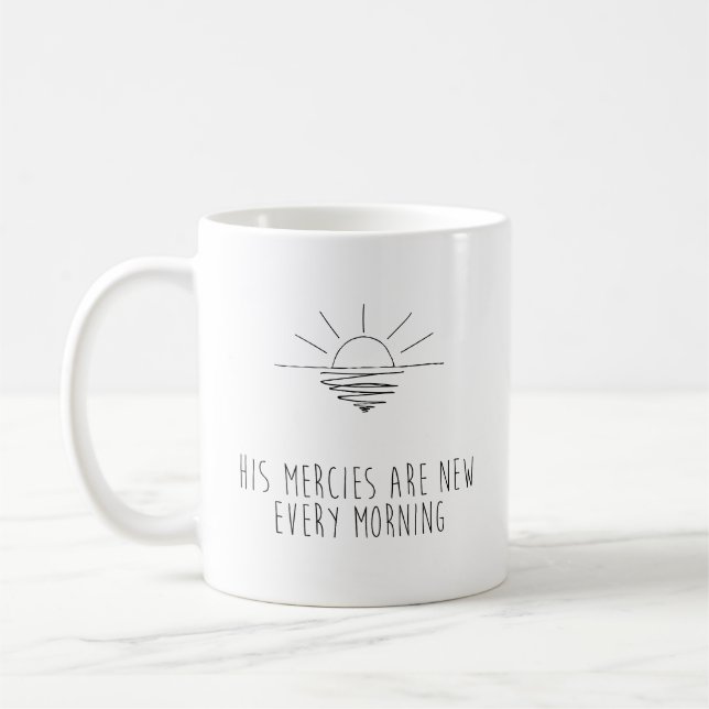 His Mercies Are New Every Morning Kaffeetasse (Links)