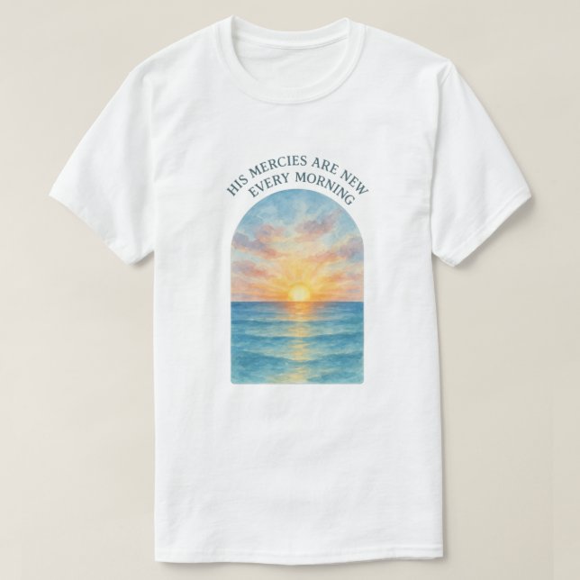 His Mercies Are New T-Shirt (Design vorne)
