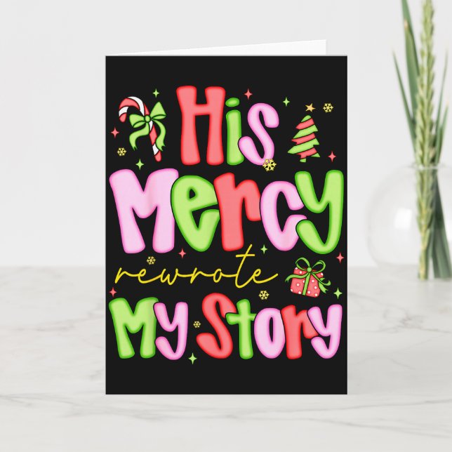 His Mercy Rewrote My Story Merry Christmas Christi Karte (Vorderseite)