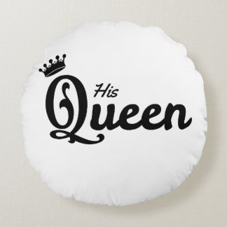 HIS QUEEN and HER KING round pillow Rundes Kissen