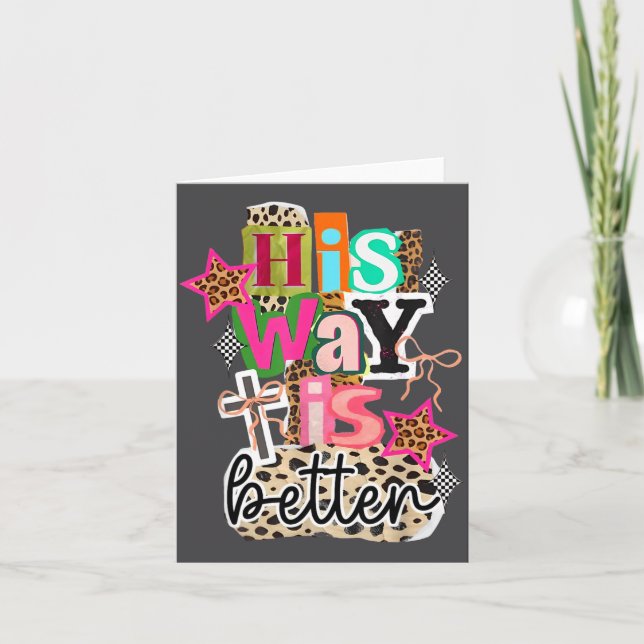 His Way Is Better Leopard Christian Jesus Bible Ve Karte (Vorderseite)