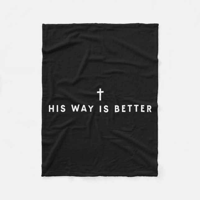 His Way Is Better Minimal Christian Cross, Bible V Fleecedecke (Vorderseite)