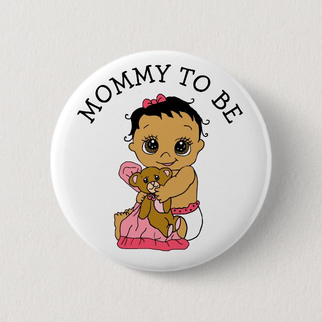 Hispanic Baby Mama zu Mädchendusche Button (Vorderseite)