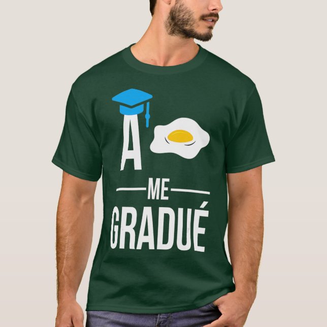 Hispanic Graduation A Huevo Me Gradue Class T-Shirt (Vorderseite)