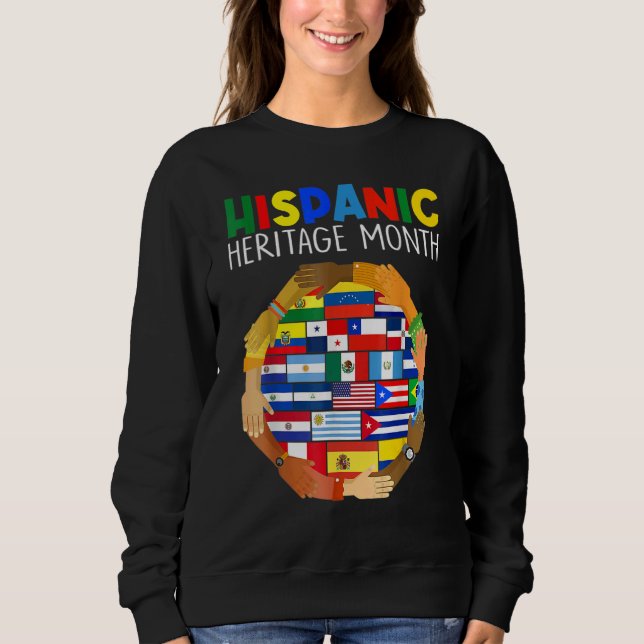 Hispanic Heritage Month Alle Länder Herz Hände Sweatshirt (Vorderseite)