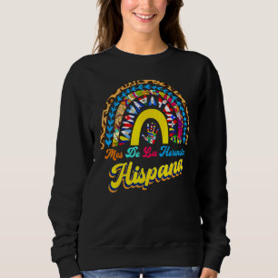 Hispanic Heritage Month Mes Nacional De La Herenci Sweatshirt
