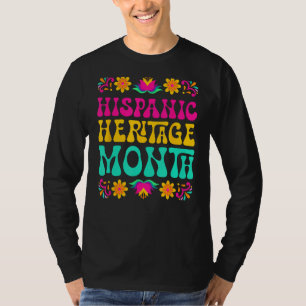 Hispanic Heritage Month Mexican Cuban Latina T-Shirt