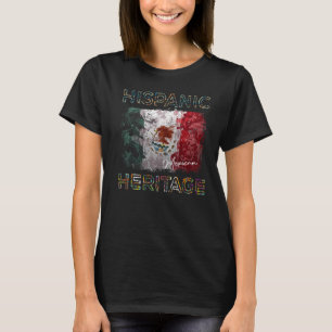 Hispanic Heritage Month Mexico Flag Latino Mexiko T-Shirt
