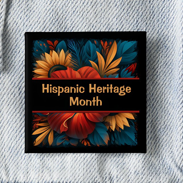 Hispanic Heritage Month Quadratischer Pinback Button (Von Creator hochgeladen)