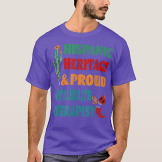 Hispanic Heritage & Proud Psychologin T-Shirt