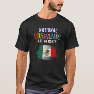 Hispanic Zeremonie Monat Prideful Latin Spanish Am T-Shirt