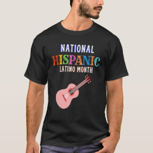 Hispanic Zeremonie Monat Prideful Latin Spanish Am T-Shirt