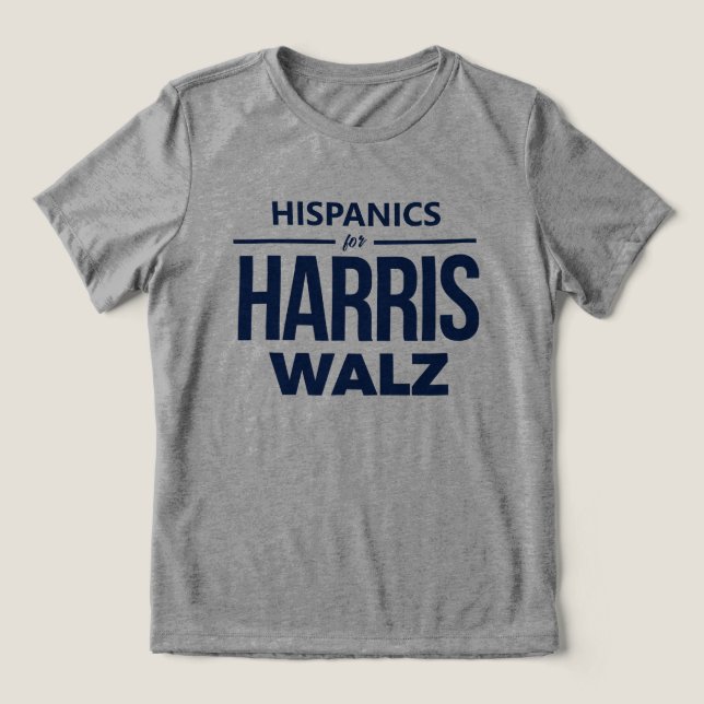 Hispanics für Harris Walz Tri-Blend Shirt (Design Vorderseite)