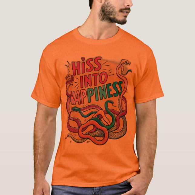 Hiss in Glück T-Shirt (Vorderseite)