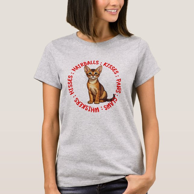 Hisses and Kissses, Abessinikatze T-Shirt (Vorderseite)