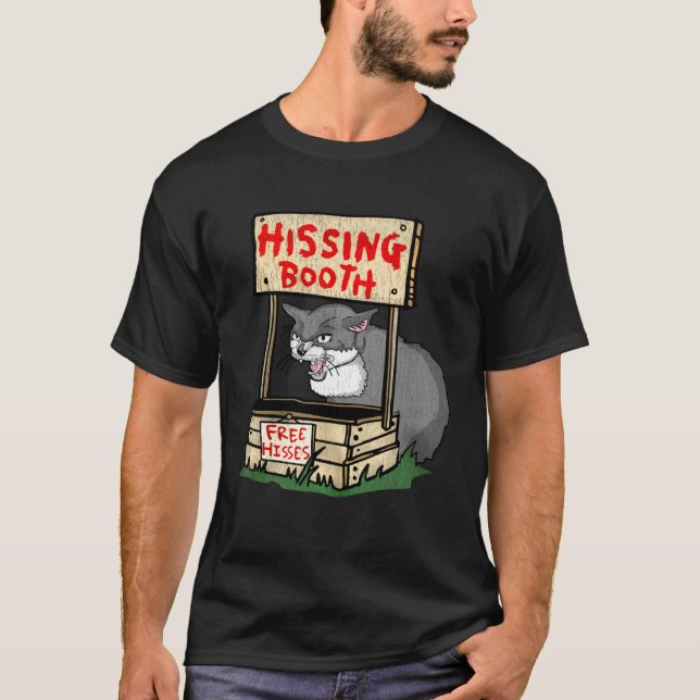Hissing booth free hisses cat T-Shirt (Vorderseite)