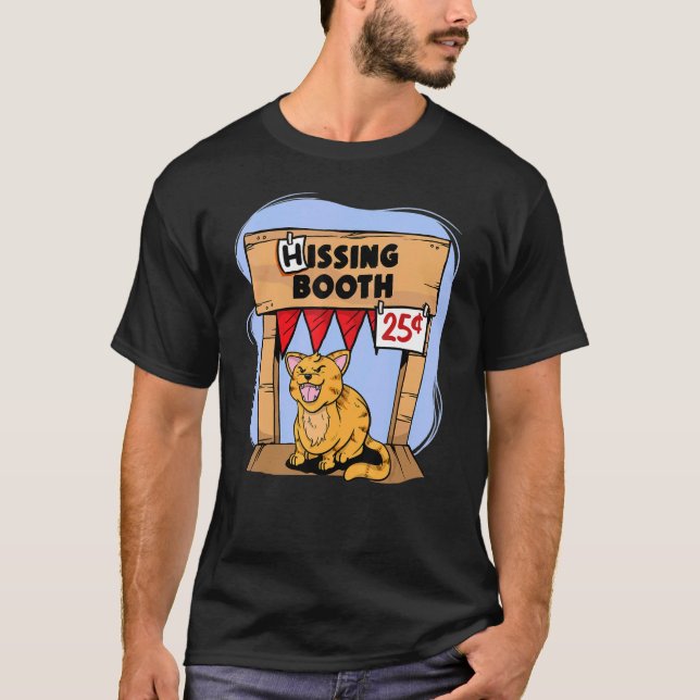 Hissing Booth Kitty Cat Kitten Furama Furdad T-Shirt (Vorderseite)