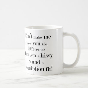 Hissy geeignete Tasse