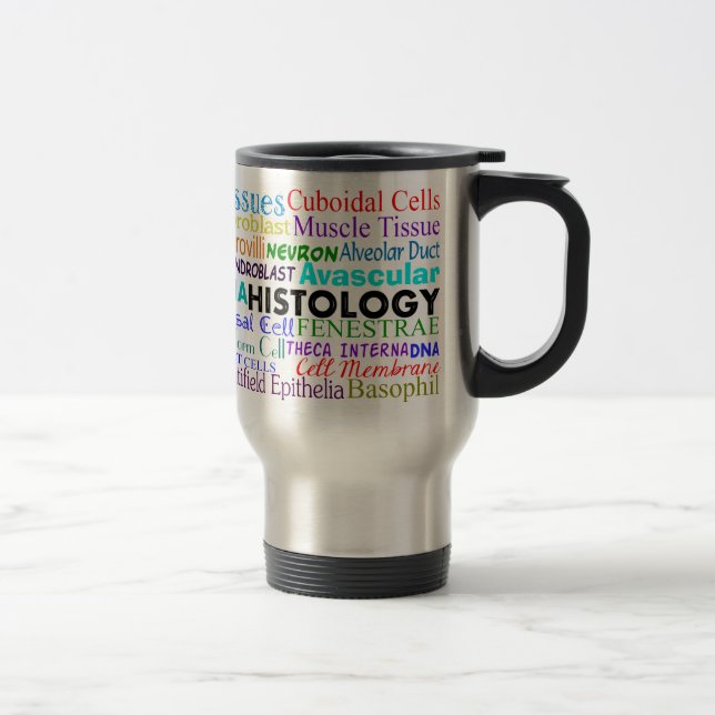 Histologist-Terminologie-Reise-Tasse Reisebecher (Rechts)