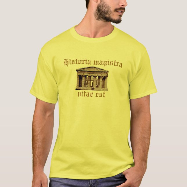 Historia magistra Vitae est T-Shirt (Vorderseite)