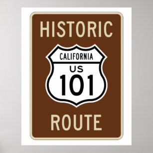 Historic Route US Route 101 (California) Sign Poster