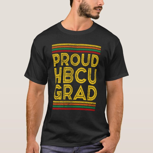 Historical Black College Alumni Proud HBCU Grad T-Shirt (Vorderseite)