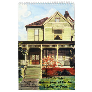 Historische Häuser, Houston & Galveston, 2026 Kale Kalender