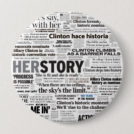 Historischer Schlagzeilen-Knopf Hillary 2016 Button
