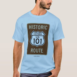 Historischer Weg US 101 (Transport-Zeichen) T-Shirt