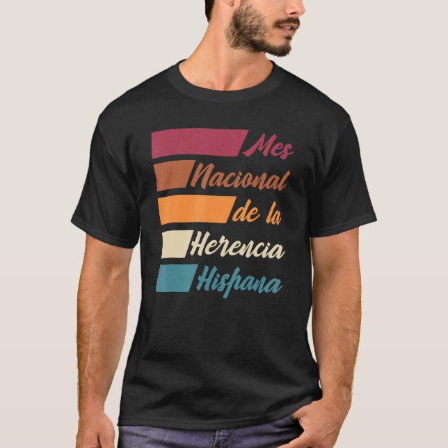 Historisches Erbe Month Mes Nacional De La Herenci T-Shirt (Vorderseite)