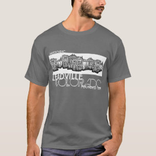 Historisches Leadville Colorado altes Stadtt-stüc T-Shirt