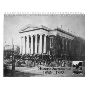 Historisches Sacramento, 1850s - 1890s Kalender