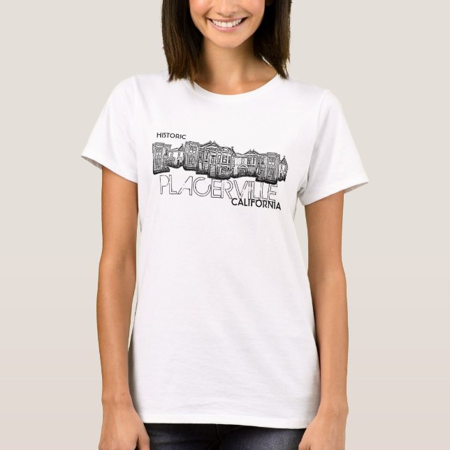 Historisches Shirt Placerville California (Vorderseite)