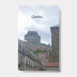 Historisches Viertel von Quebec City Ausweis